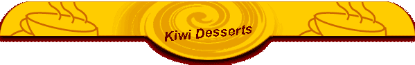 Kiwi Desserts